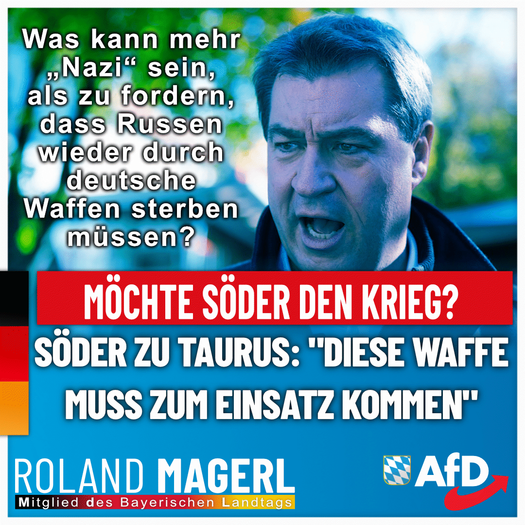 Roland Magerl AfD - Möchte Söder den Krieg