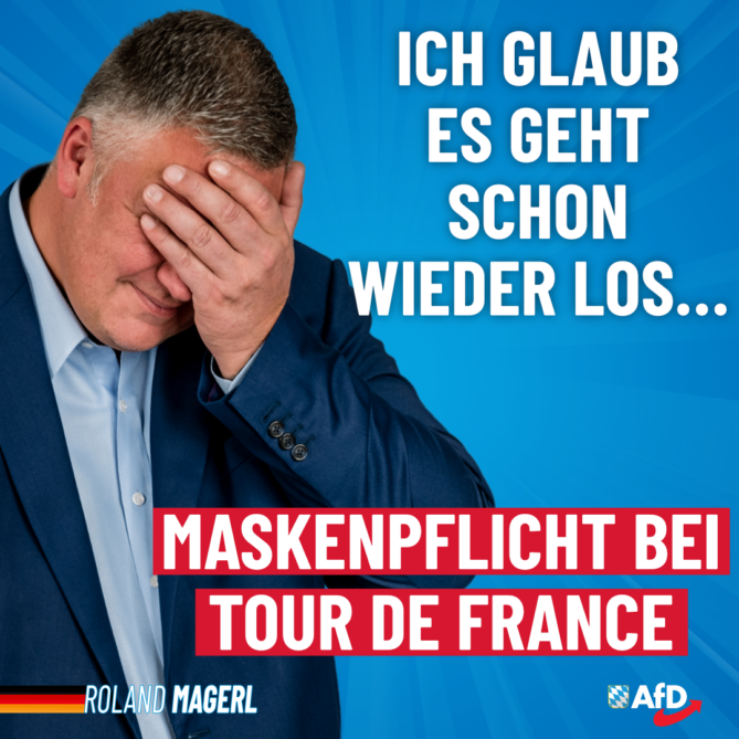 Roland Magerl AfD - Maskenpflicht bei Tour de France