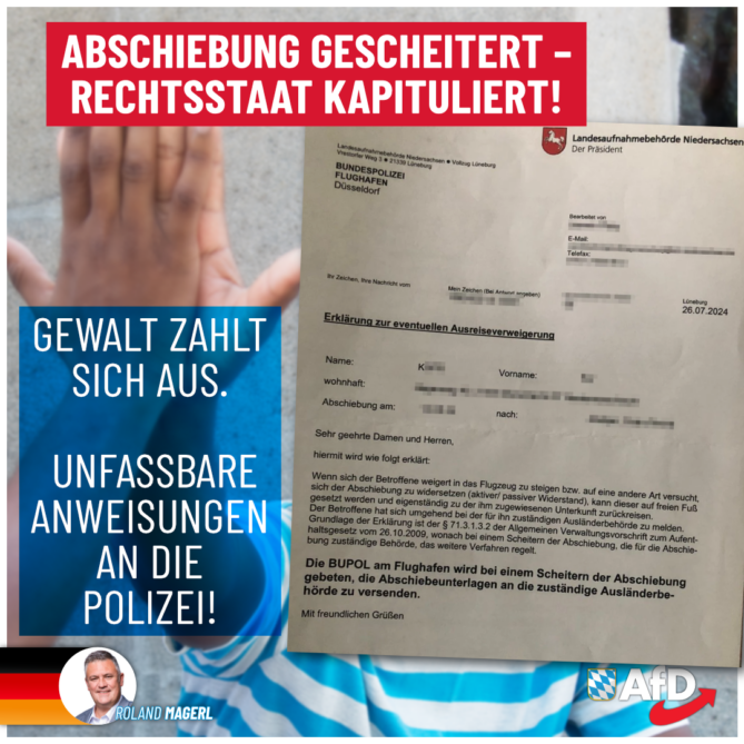 Roland Magerl AfD - Abschiebung gescheitert - Unser Rechtsstaat gibt sich auf.